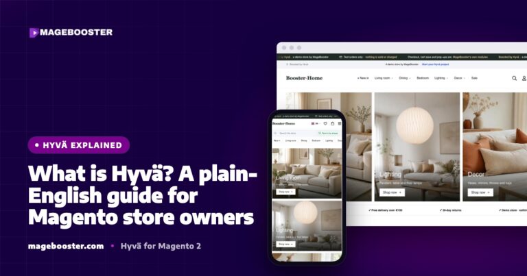 Wat is Hyvä? Een begrijpelijke gids voor eigenaren van Magento-webshops