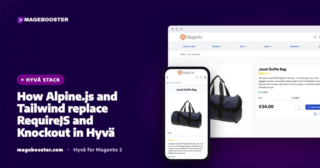 How Alpine.js and Tailwind replace RequireJS and Knockout in Hyvä